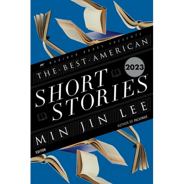 The Best American Short Stories 2023
