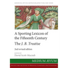 A Sporting Lexicon of the Fifteenth Century: The J.B. Treatise