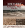 Global Environmental Awareness on Climate Change: Forest Protection - Wildfire Science Manual: Volume 1: Part 1