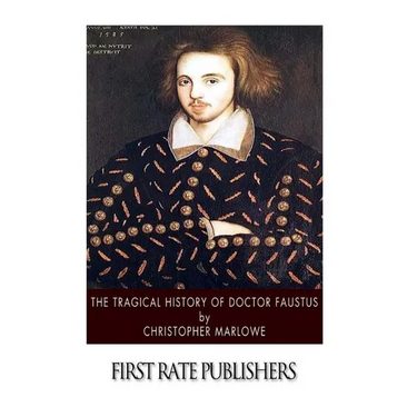 The Tragical History of Doctor Faustus