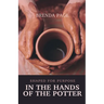 In the Hands of the Potter: Shaped for Purpose