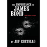 The Importance of James Bond