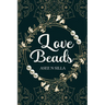 Love Beads