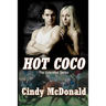 Hot Coco: An UnBridled Adventure