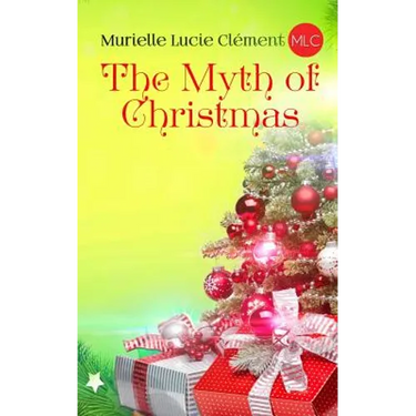 The Myth of Christmas