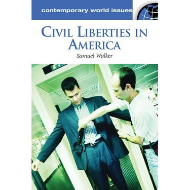 Civil Liberties in America: A Reference Handbook