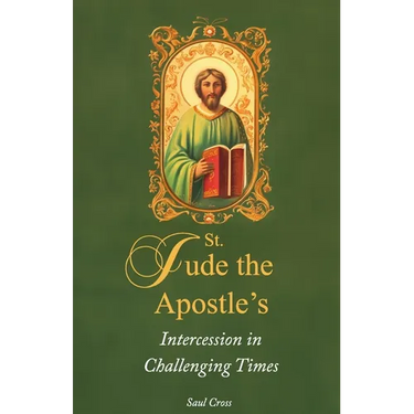 St. Jude the Apostle's Intercession in Challenging Times