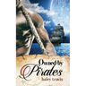 Owned by Pirates: Sweet Romance on the Sea (Shy Girl / Alpha Male Adventure)