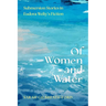 Of Women and Water: Submersion Stories in Eudora Welty's Fiction