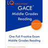 GACE Middle Grades Reading: One Full Practice Exam - Free Online Tutoring - Updated Exam Questions