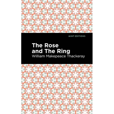 The Rose and the Ring