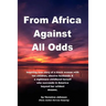 From Africa Against All Odds