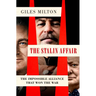 The Stalin Affair: The Impossible Alliance That Won the War