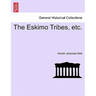 The Eskimo Tribes, Etc.