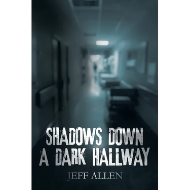 Shadows Down a Dark Hallway