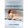 Maybe Marilyn