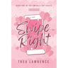 Swipe Right: A Forbidden Romance