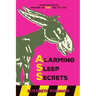 Alarming Sleep Secrets: Your Doctor is Making an ASS Out of You