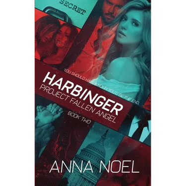 Harbinger: An Action/Romance Series (Project Fallen Angel Book 2)