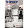 The Unspoken Gift: How an Immigrant Cuban Child Fulfilled His American Dream
