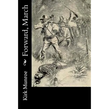 Forward, March