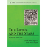 The Lotus and the Stars: The Way of Astro-Yoga