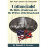 Cottonclads!: The Battle of Galveston and the Defense of the Texas Coast