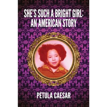 She's Such A Bright Girl: An American Story