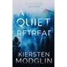A Quiet Retreat