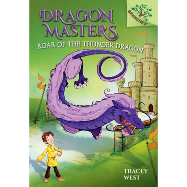 Roar of the Thunder Dragon: A Branches Book (Dragon Masters #8): Volume 8