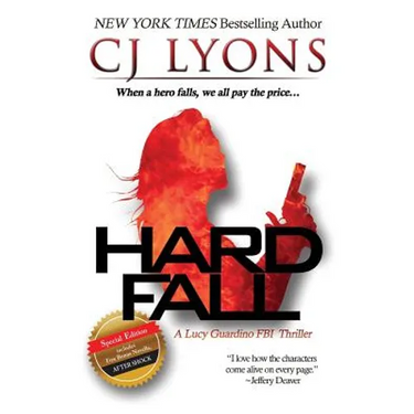 Hard Fall: Special Edition: A Lucy Guardino FBI Thriller with a BONUS novella - After Shock
