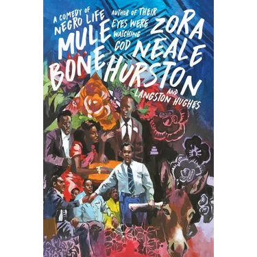 Mule Bone: A Comedy of Negro Life