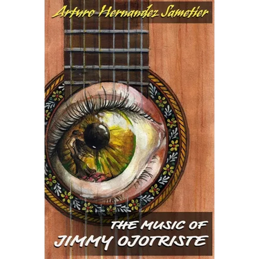 The Music of Jimmy Ojotriste
