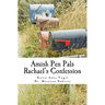 Amish Pen Pals: Rachael's Confession