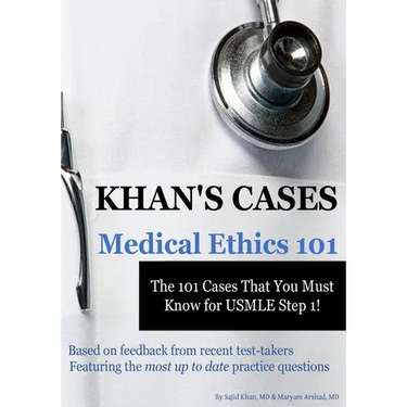 Khan's Cases: Medical Ethics