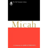 Micah: A Commentary