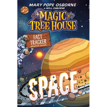 Magic Tree House Fact Tracker Graphic Novel: Space