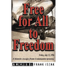 Free for All to Freedom