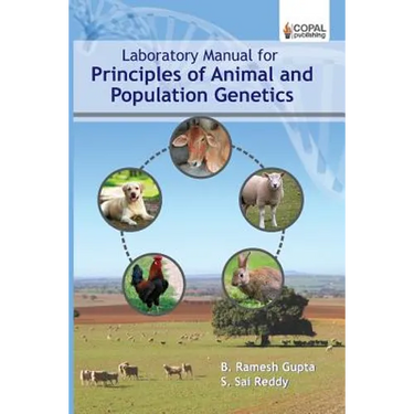 Laboratory Manual for Principles of Animal and Population Genetics