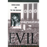 The Banality of Evil: Hannah Arendt and 'The Final Solution'