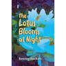 The Lotus Blooms At Night