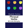 Phrasal Verbs: English-Italian