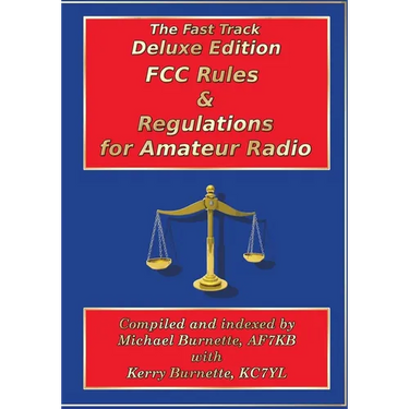 Fast Track Deluxe Edition FCC Rules & Regulations for Amateur Radio