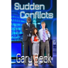 Sudden Conflicts