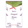 Just a Dropped Stitch