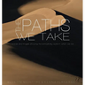 The Paths We Take: A Words & Images Coffee Table Book