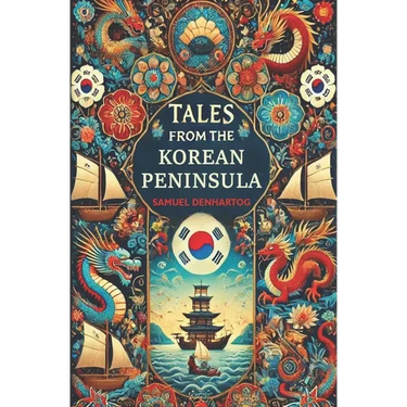 Tales from the Korean Peninsula
