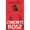 Concrete Rose