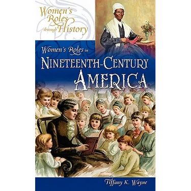 Women's Roles in Nineteenth-Century America