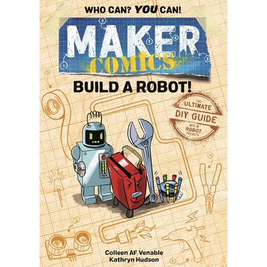 Maker Comics: Build a Robot!